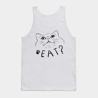 Eat? Tank Top